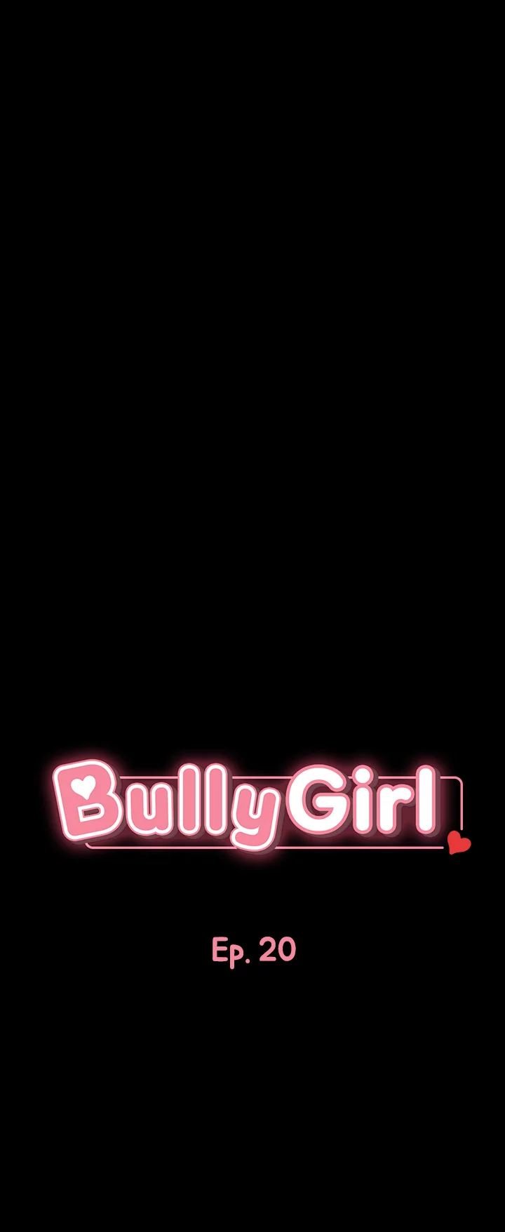 Bully Girl - Chapter 20 Page 6