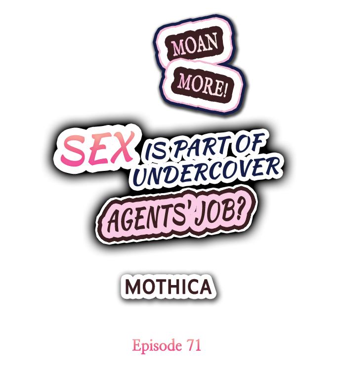 Sex is Part of Undercover Agent’s Job? - Chapter 71 Page 1