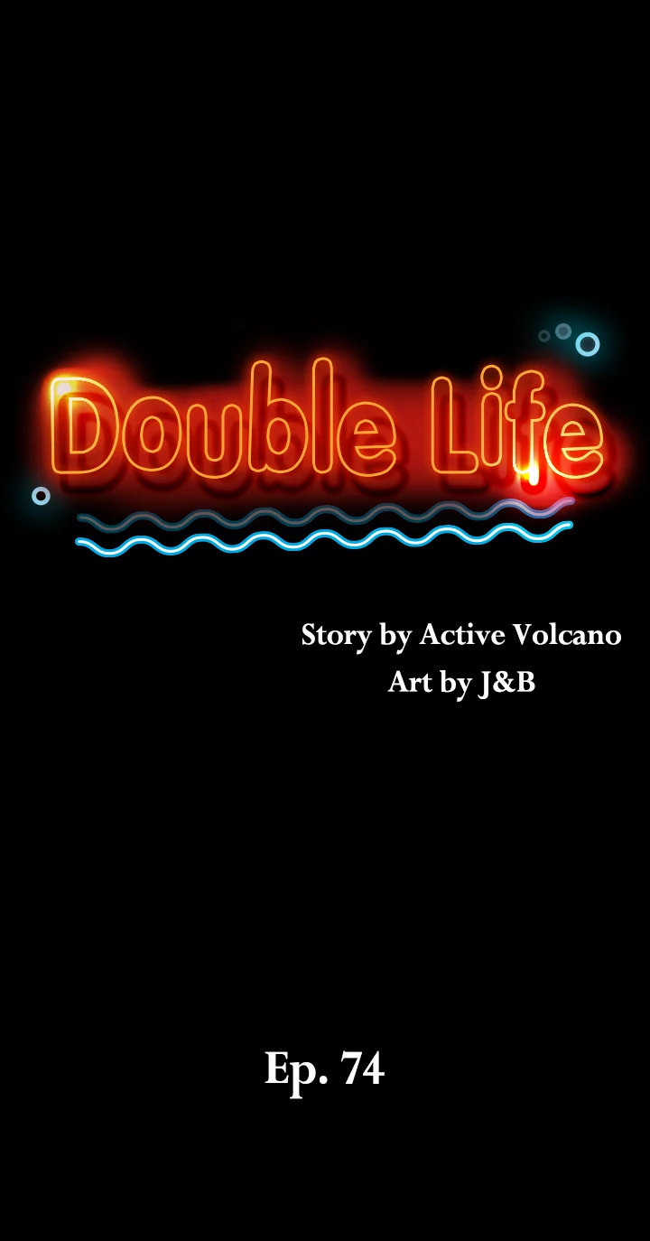 Double Life - Chapter 74 Page 2