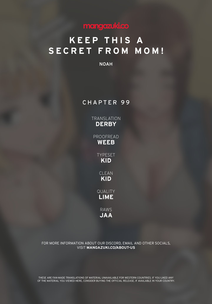Keep it a secret from your mother! - Chapter 99 Page 1