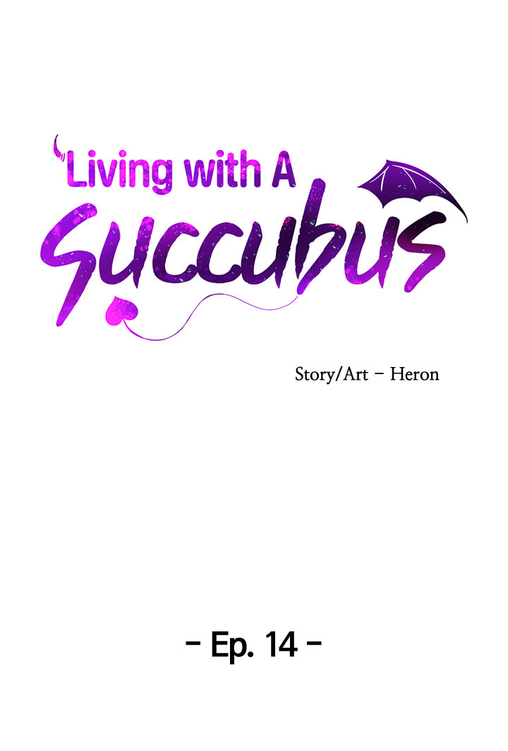 Living with A Succubus - Chapter 14 Page 4