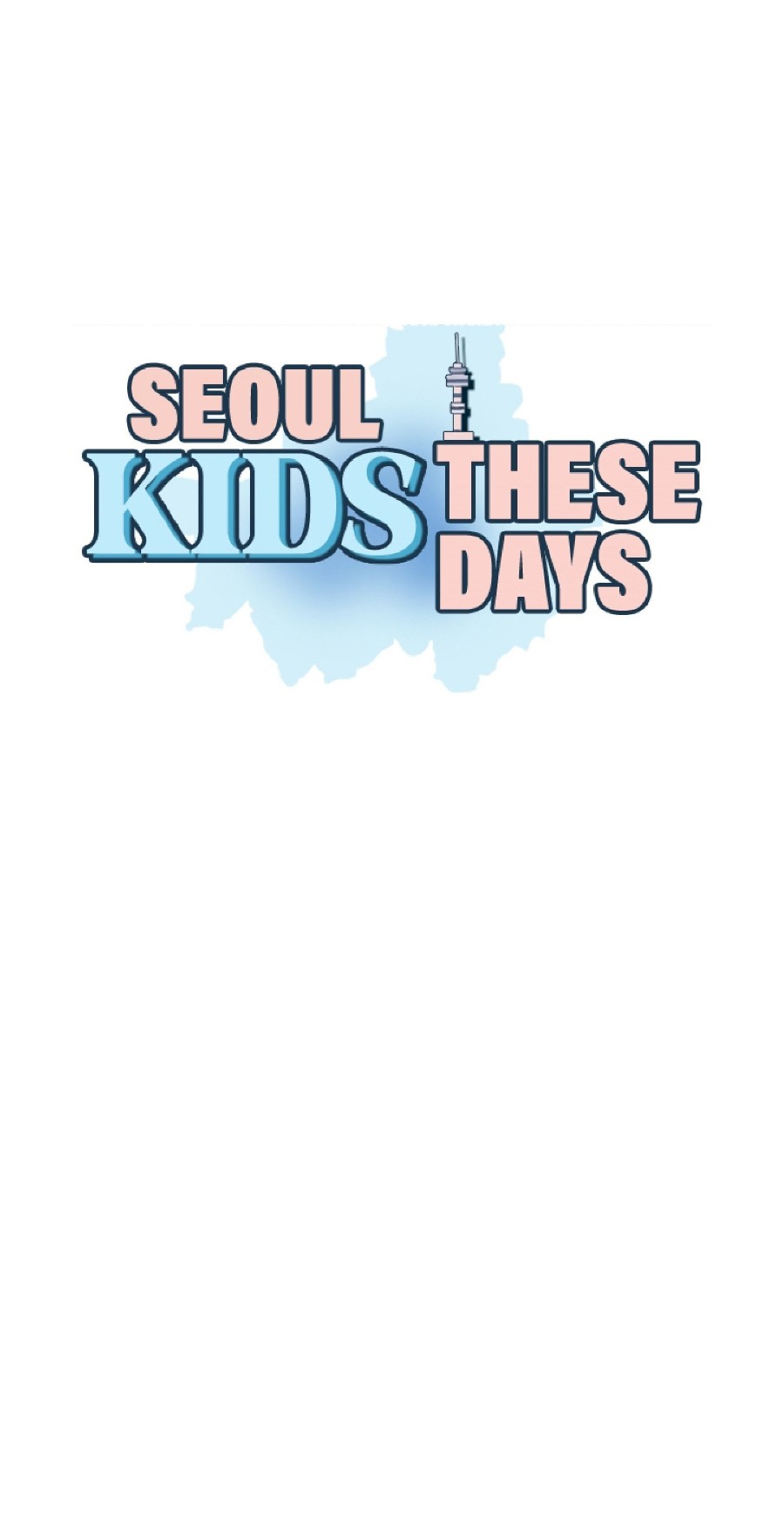 Seoul Kids These Days Raw - Chapter 5 Page 1