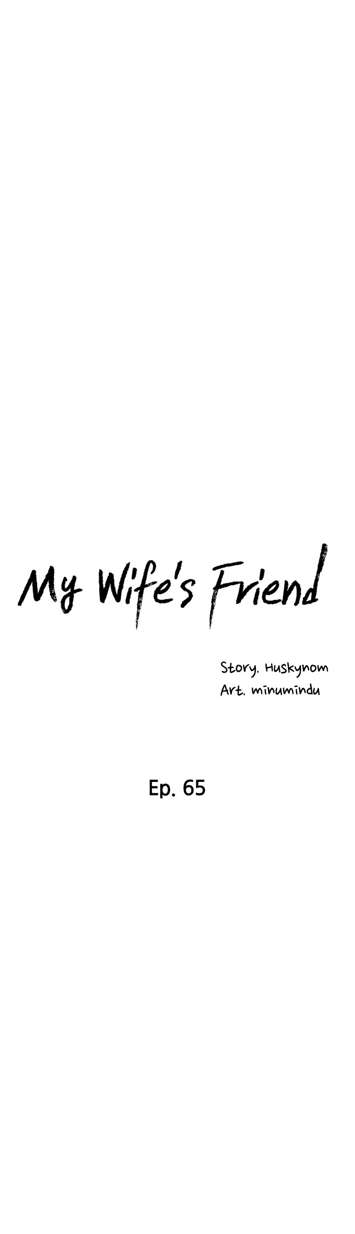 My Wife’s Friend - Chapter 65 Page 8
